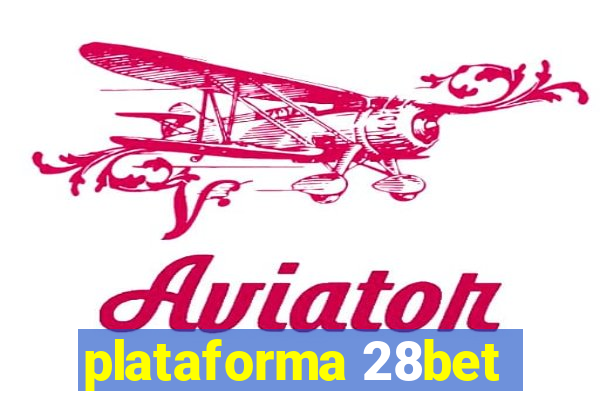 plataforma 28bet